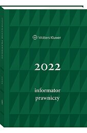 Informator Prawniczy 2022, zielony (format A5) Informator Prawniczy 2022, zielony (format A5)